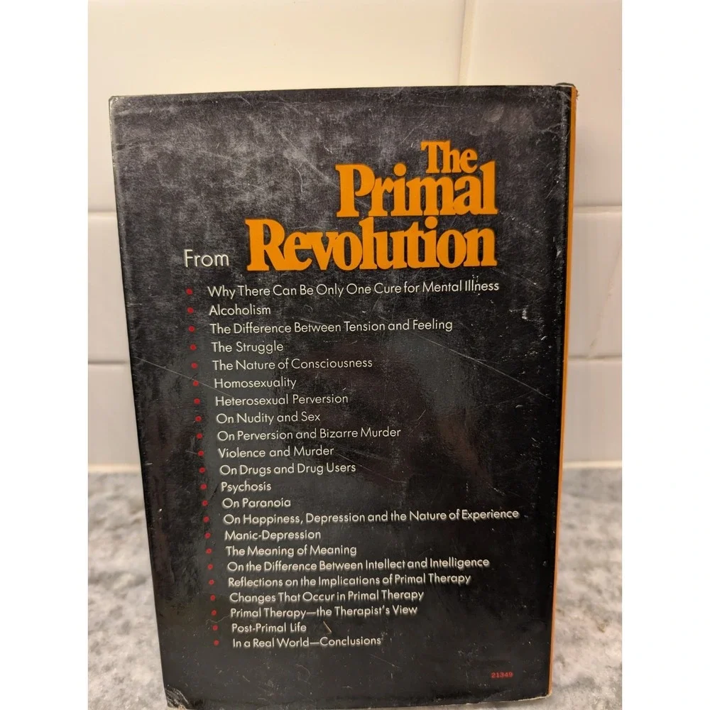 The Primal Revolution Toward a Real World by Arthur Janov 1972 hardcover